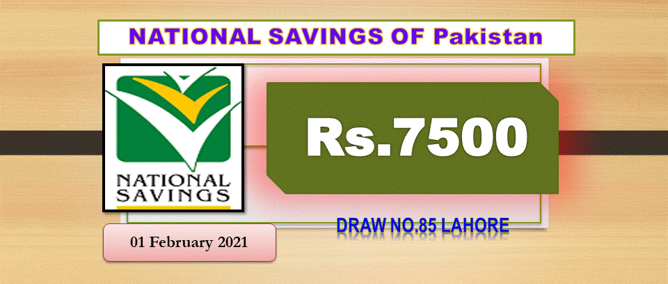 Draw 85 Rs. 7500 Prize Bond List Lahore 01 February 2021
