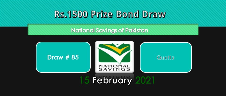 Rs. 1500 Prize bond list Draw #85 Result, 15 February, 2021 