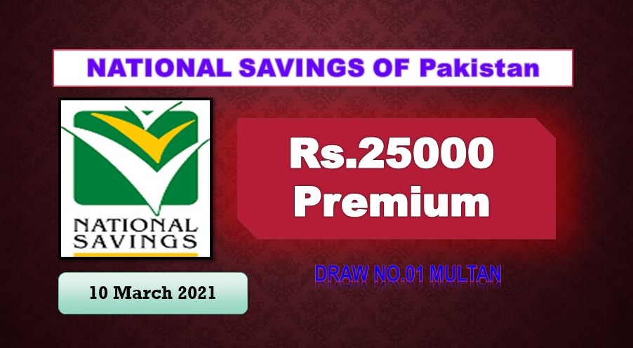Rs. 25000 Premium Prize bond list Draw #01 Result, 10 March, 2021 