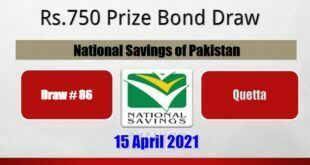 Rs 750 Prize Bond Draw 86 Result List Quetta 15 April 2021