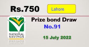 Rs. 750 Prize bond list Draw #91 Result, 15 July, 2022 Lahore