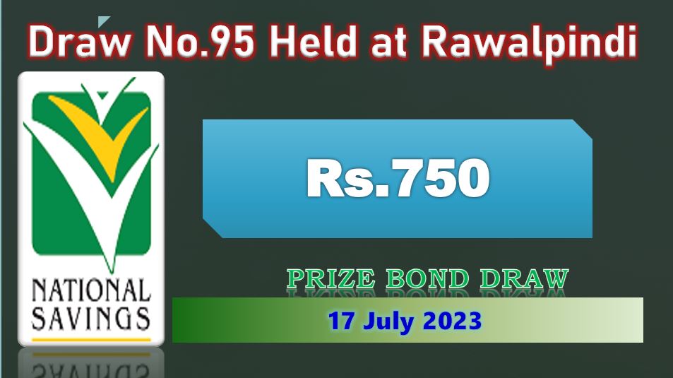 750 prize bond 17 july 2023 Rawalpindi