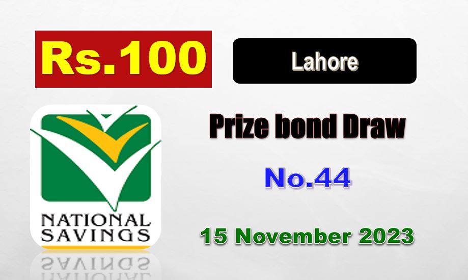 Images of Check Rs. 100 Prize Bond List 44 15 November 2023